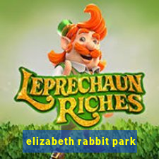 elizabeth rabbit park